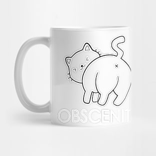 Obscenity (OBSCENITEE Brand) Mug